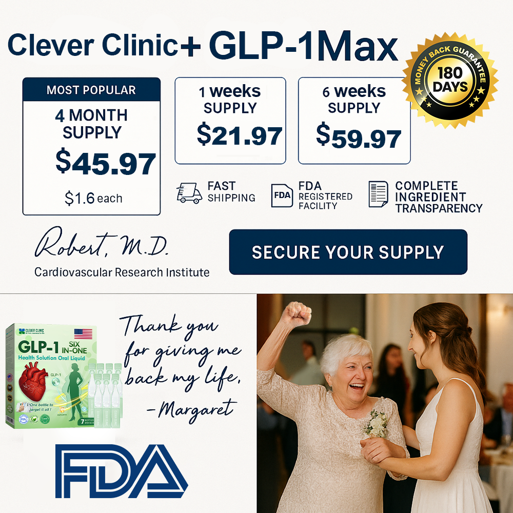 Clever Clinic+GLP-1 Max Cardiovascular Support Oral Solution Clinically-backed natural formula for heart function and blood pressure management Professional-grade • Complete transparency • FDA-registered facility